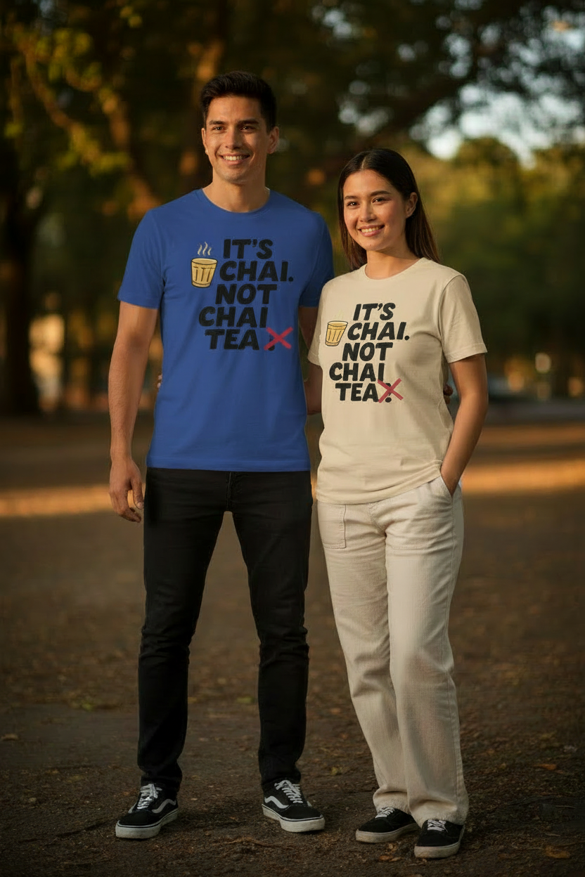 It's Chai Not Chai Tea Unisex Graphic Tee