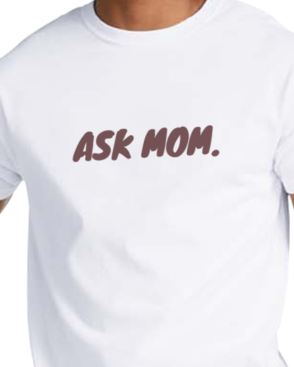 Ask Mom - Unisex heavyweight T-shirt